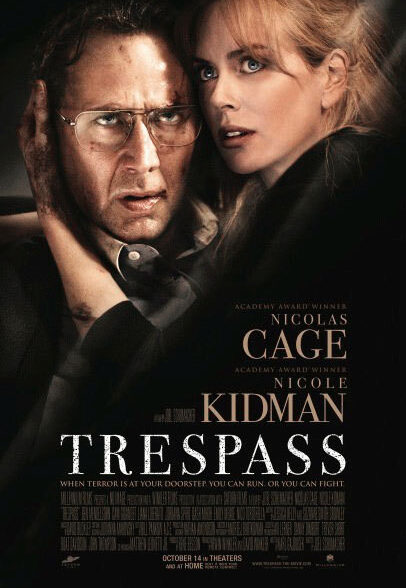 دانلود فیلم Trespass / تعدی