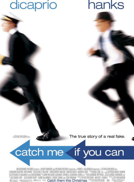 دانلود فیلم Catch Me If You Can / اگه می‌تونی منو بگیر