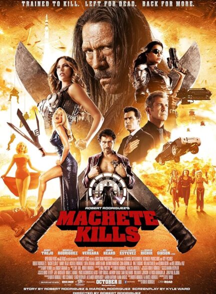 دانلود فیلم Machete Kills / ماچته می‌کشد