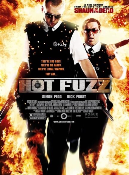 دانلود فیلم Hot Fuzz / پلیس خفن