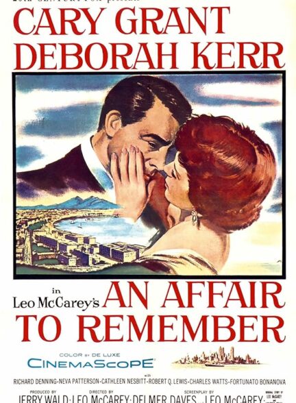 دانلود فیلم An Affair to Remember / عشق‌بازی به‌یادماندنی