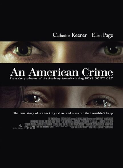 دانلود فیلم An American Crime / یک جنایت آمریکایی