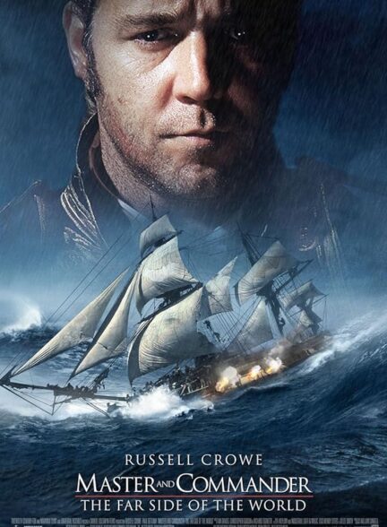 دانلود فیلم Master and Commander: The Far Side of the World / ناخدا و فرمانده: آخر دنیا