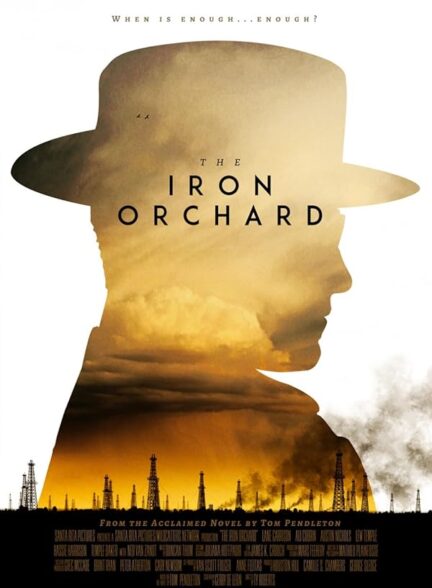 دانلود فیلم The Iron Orchard / باغ آهن