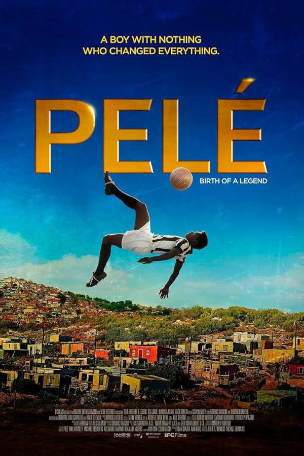 دانلود فیلم Pele: Birth of a Legend / پله: تولد یک افسانه