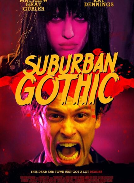 دانلود فیلم Suburban Gothic / حومه گوتیک