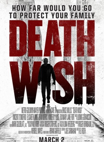 دانلود فیلم Death Wish / آرزوی مرگ