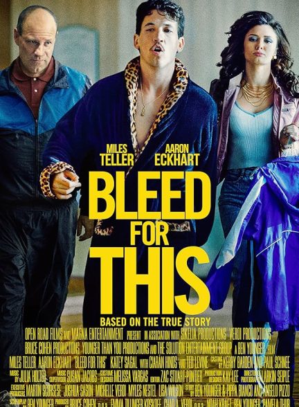 دانلود فیلم Bleed for This / برای این خون بریز