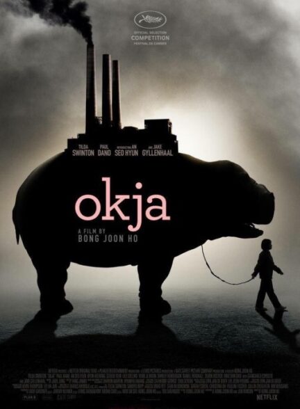 دانلود فیلم Okja / اوکجا