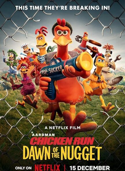 دانلود فیلم Chicken Run: Dawn of the Nugget / فرار مرغی: طلوع ناگت