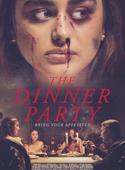 دانلود فیلم The Dinner Party / مهمانی شام