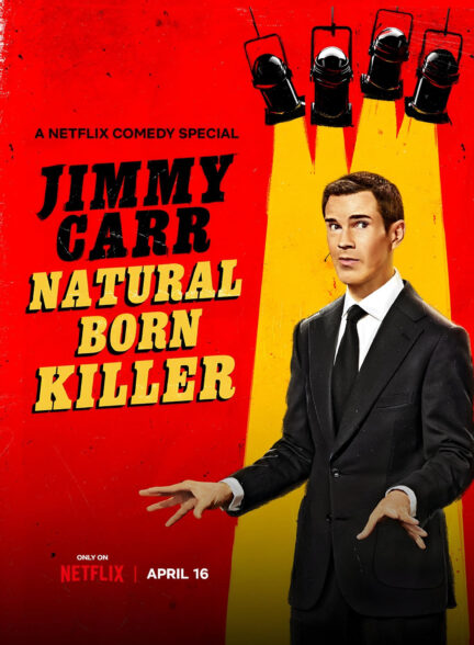 دانلود فیلم Jimmy Carr: Natural Born Killer / جیمی کار: قاتل طبیعی متولد شده