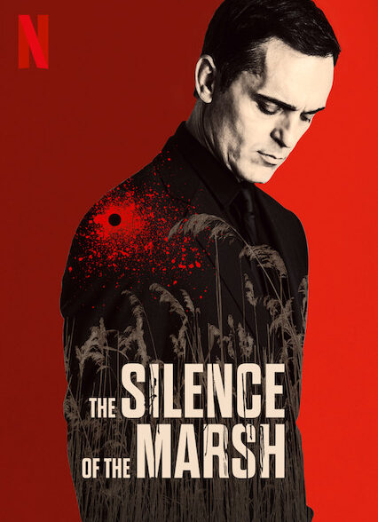 دانلود فیلم The Silence of the Marsh / سکوت مرداب