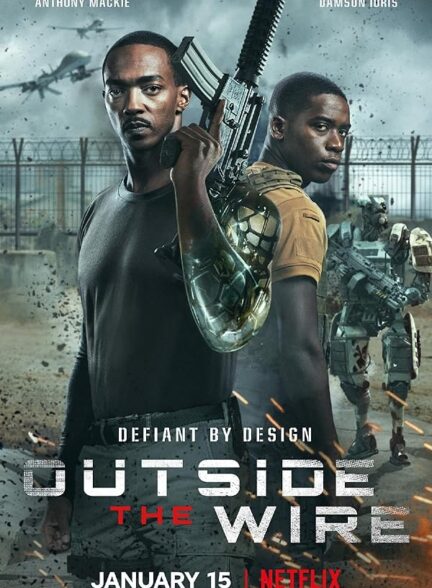 دانلود فیلم Outside the Wire / خارج از حصار