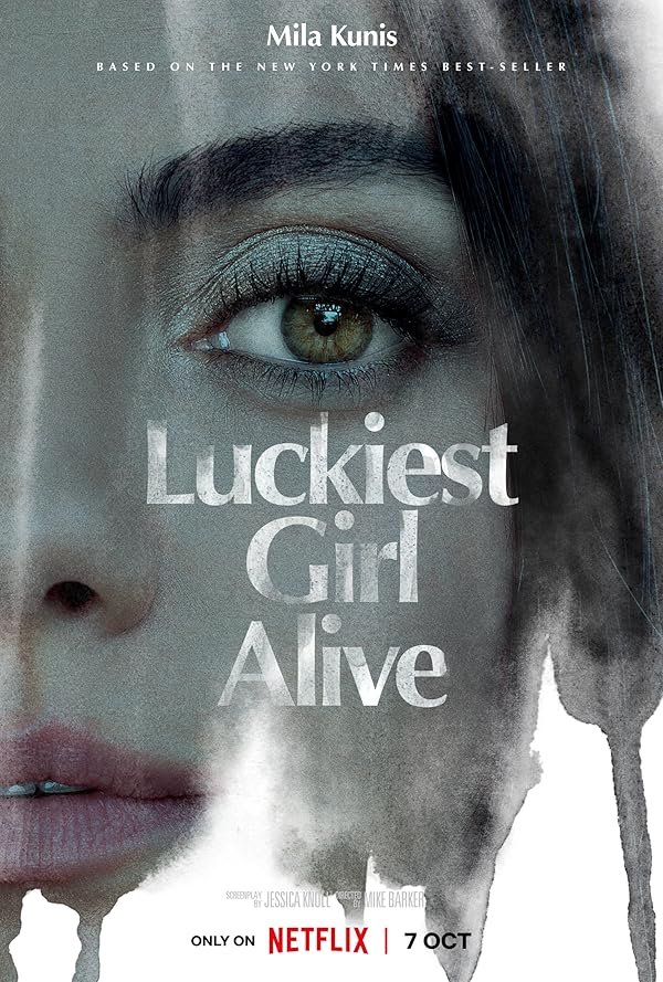 دانلود فیلم Luckiest Girl Alive / خوش‌شانس‌ترین دختر جهان