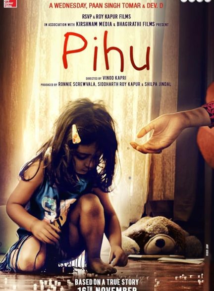 دانلود فیلم Pihu / پیهو