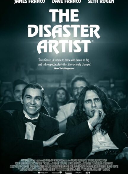 دانلود فیلم The Disaster Artist / هنرمند فاجعه