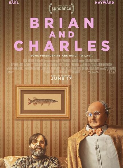 دانلود فیلم Brian and Charles / برایان و چارلز