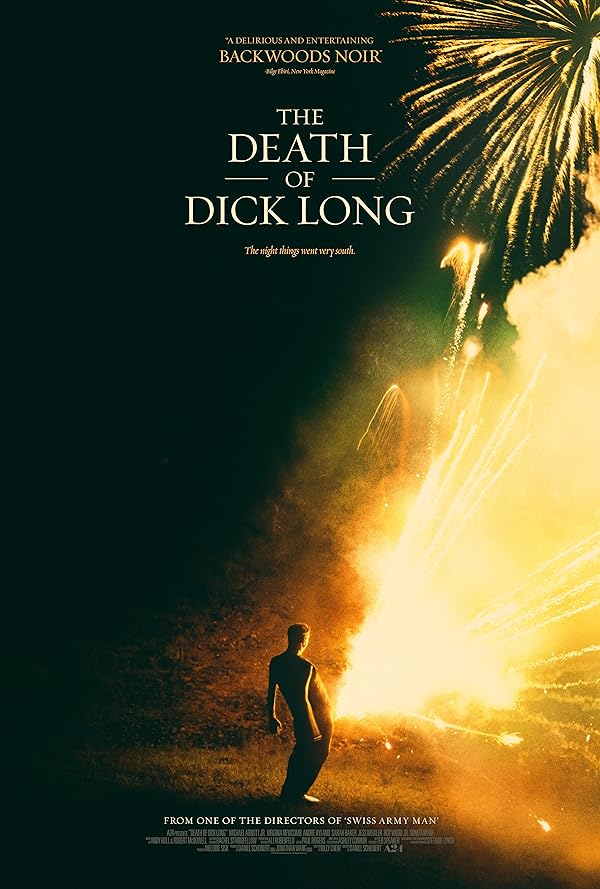 دانلود فیلم The Death of Dick Long / مرگ دیک لانگ