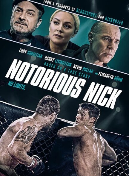 دانلود فیلم Notorious Nick / نیک بدنام