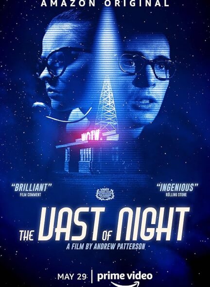 دانلود فیلم The Vast of Night / وسعت شب