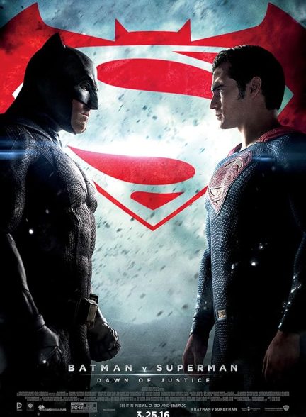 دانلود فیلم Batman v Superman: Dawn of Justice / بتمن در برابر سوپرمن: طلوع عدالت