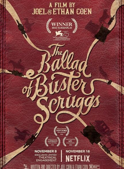 دانلود فیلم The Ballad of Buster Scruggs / تصنیف باستر اسکراگز