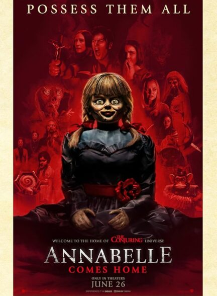 دانلود فیلم Annabelle Comes Home / آنابل به خانه می‌آید