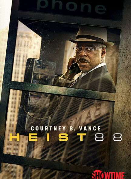 دانلود فیلم Heist 88 / سرقت هشتاد و هشت