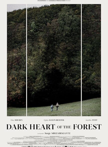 دانلود فیلم Dark Heart of the Forest / قلب تاریک جنگل