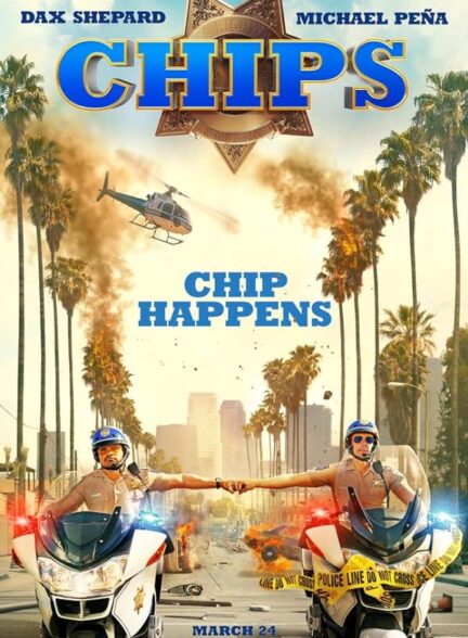 دانلود فیلم CHIPS / چیپس