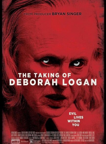 دانلود فیلم The Taking of Deborah Logan / گرفتن دبورا لوگان