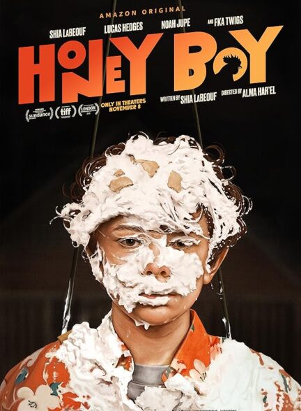 دانلود فیلم Honey Boy / پسر عزیز