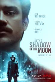 دانلود فیلم In the Shadow of the Moon / در سایهٔ ماه