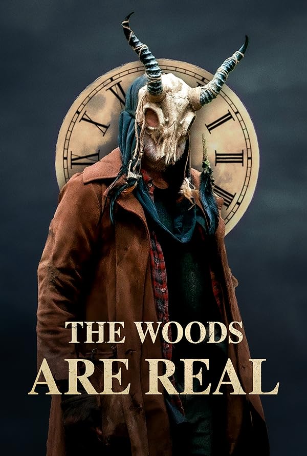 دانلود فیلم The Woods Are Real / جنگل واقعیت دارد