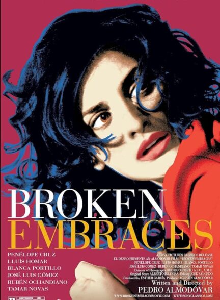 دانلود فیلم Broken Embraces / آغوش‌های گسسته