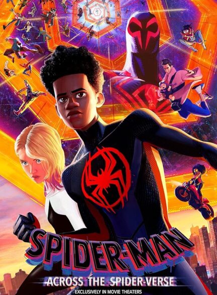 دانلود فیلم Spider-Man: Across the Spider-Verse / مرد عنکبوتی: در میان دنیای عنکبوتی