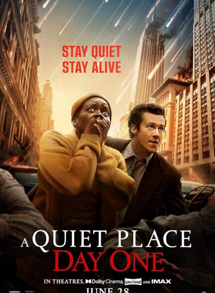 دانلود فیلم A Quiet Place: Day One / مکانی ساکت 3 روز اول