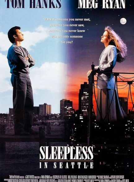 دانلود فیلم Sleepless in Seattle / بی‌خواب در سیاتل