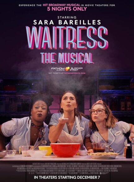 دانلود فیلم Waitress: The Musical / پیشخدمت: موزیکال