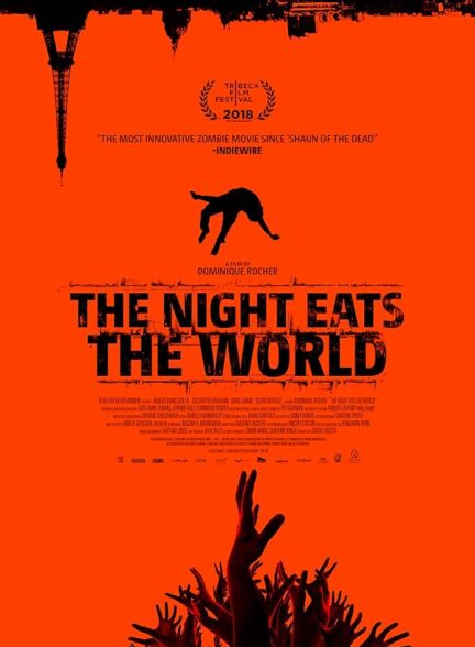 دانلود فیلم The Night Eats the World / شبی که جهان را می‌خورد