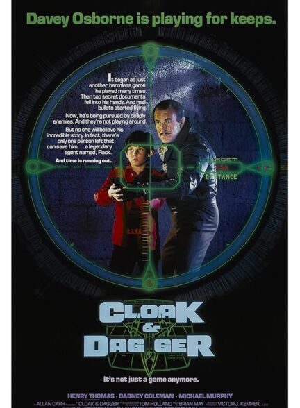 دانلود فیلم Cloak & Dagger / ماجرای مرموز و پرالتهاب