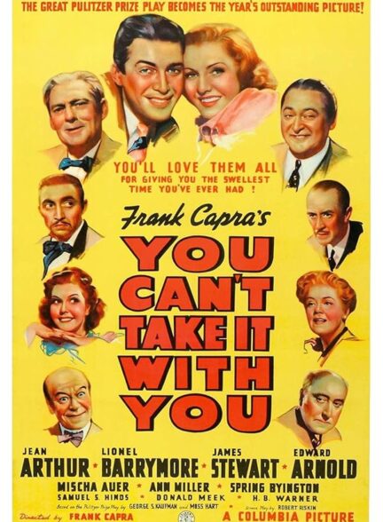 دانلود فیلم You Can’t Take It with You / نمی‌توانی این را با خودت ببری