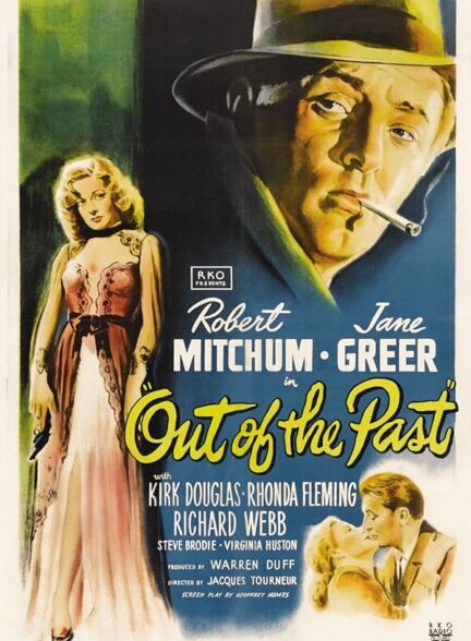 دانلود فیلم Out of the Past / از درون گذشته