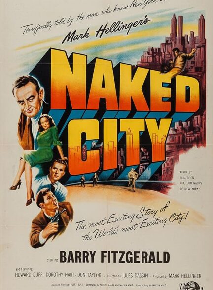 دانلود فیلم The Naked City / شهر عریان