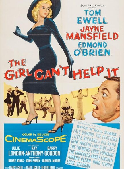 دانلود فیلم The Girl Can’t Help It / فیلم دختر نمی تواند کمک کند