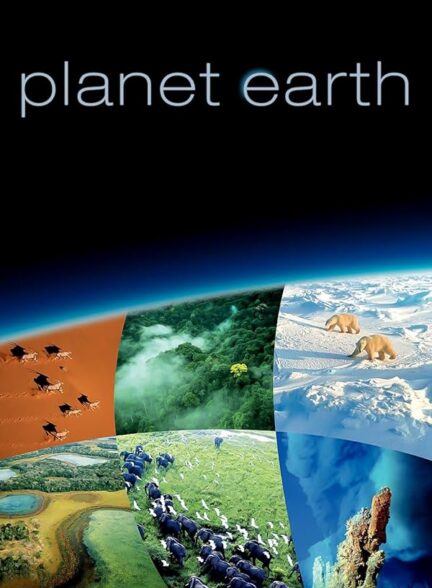 دانلود سریال  Planet Earth