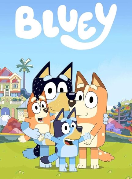 دانلود سریال  Bluey / بلویی