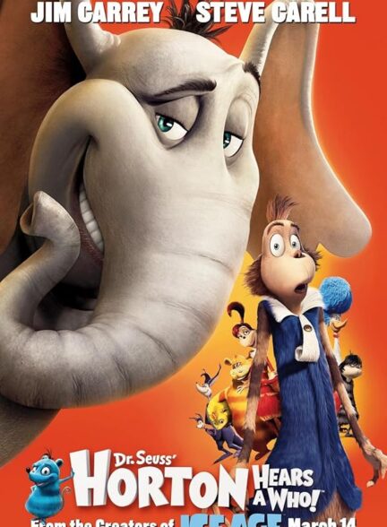 دانلود فیلم Horton Hears a Who! / هورتون صدایی می‌شنود