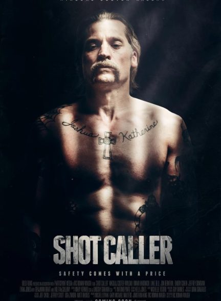 دانلود فیلم Shot Caller / سرکرده